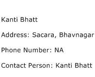 Kanti Bhatt Address Contact Number