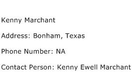 Kenny Marchant Address Contact Number