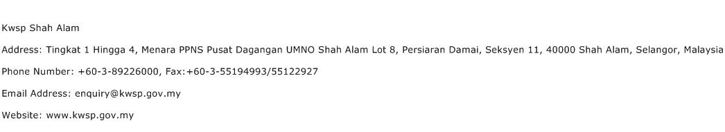Kwsp Shah Alam Address Contact Number