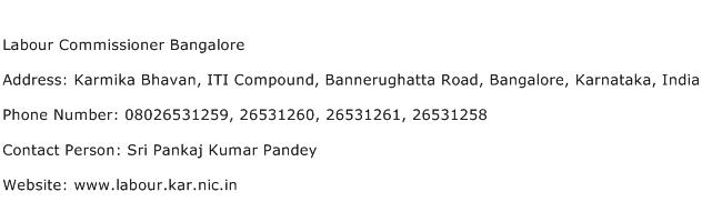 Labour Commissioner Bangalore Address Contact Number