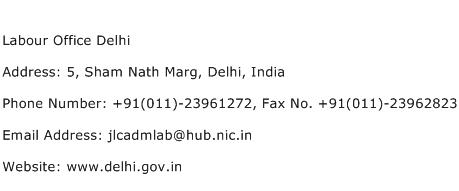 Labour Office Delhi Address Contact Number