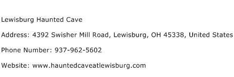 Lewisburg Haunted Cave Address Contact Number