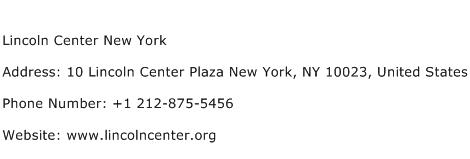 Lincoln Center New York Address Contact Number