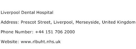Liverpool Dental Hospital Address Contact Number
