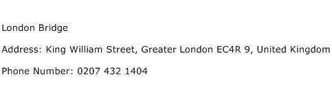 London Bridge Address Contact Number
