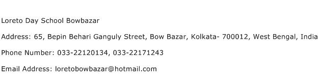 Loreto Day School Bowbazar Address Contact Number