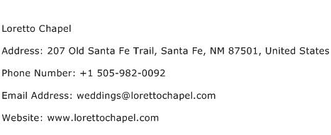 Loretto Chapel Address Contact Number