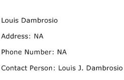 Louis Dambrosio Address Contact Number