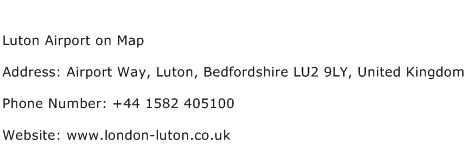 Luton Airport on Map Address Contact Number