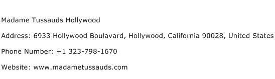 Madame Tussauds Hollywood Address Contact Number