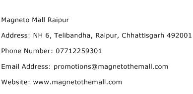 Magneto Mall Raipur Address Contact Number