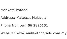 Mahkota Parade Address Contact Number