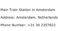 Main Train Station in Amsterdam Address Contact Number