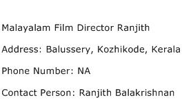 Malayalam Film Director Ranjith Address Contact Number