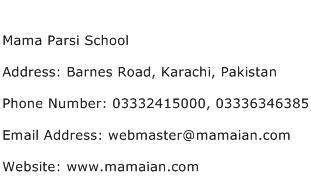 Mama Parsi School Address Contact Number