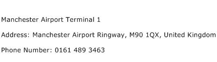Manchester Airport Terminal 1 Address Contact Number