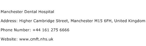 Manchester Dental Hospital Address Contact Number