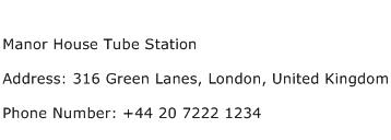 Manor House Tube Station Address Contact Number
