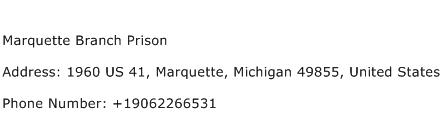 Marquette Branch Prison Address Contact Number