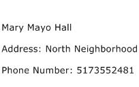 Mary Mayo Hall Address Contact Number