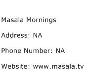 Masala Mornings Address Contact Number