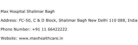 Max Hospital Shalimar Bagh Address Contact Number