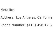 Metallica Address Contact Number