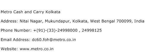 Metro Cash and Carry Kolkata Address Contact Number