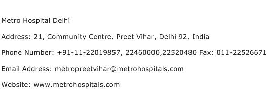 Metro Hospital Delhi Address Contact Number
