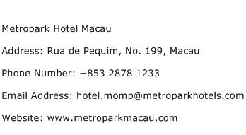 Metropark Hotel Macau Address Contact Number