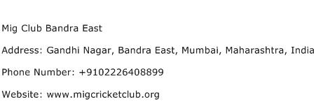 Mig Club Bandra East Address Contact Number