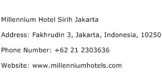 Millennium Hotel Sirih Jakarta Address Contact Number