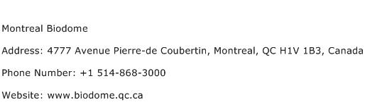 Montreal Biodome Address Contact Number