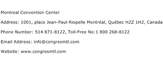 Montreal Convention Center Address Contact Number