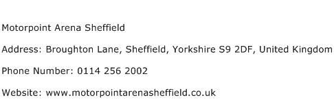 Motorpoint Arena Sheffield Address Contact Number