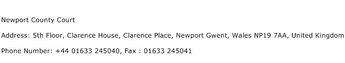 Newport County Court Address Contact Number
