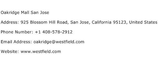 Oakridge Mall San Jose Address Contact Number