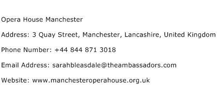 Opera House Manchester Address Contact Number