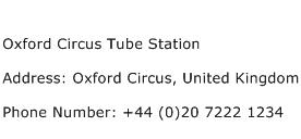 Oxford Circus Tube Station Address Contact Number