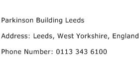 Parkinson Building Leeds Address Contact Number