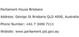 Parliament House Brisbane Address Contact Number