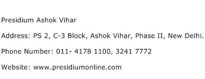 Presidium Ashok Vihar Address Contact Number
