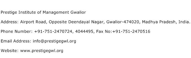 Prestige Institute of Management Gwalior Address Contact Number