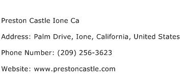 Preston Castle Ione Ca Address Contact Number