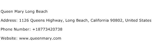 Queen Mary Long Beach Address Contact Number