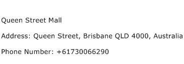 Queen Street Mall Address Contact Number