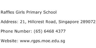 Raffles Girls Primary School Address Contact Number