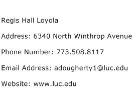 Regis Hall Loyola Address Contact Number