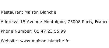 Restaurant Maison Blanche Address Contact Number