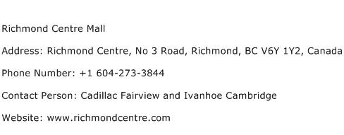 Richmond Centre Mall Address Contact Number